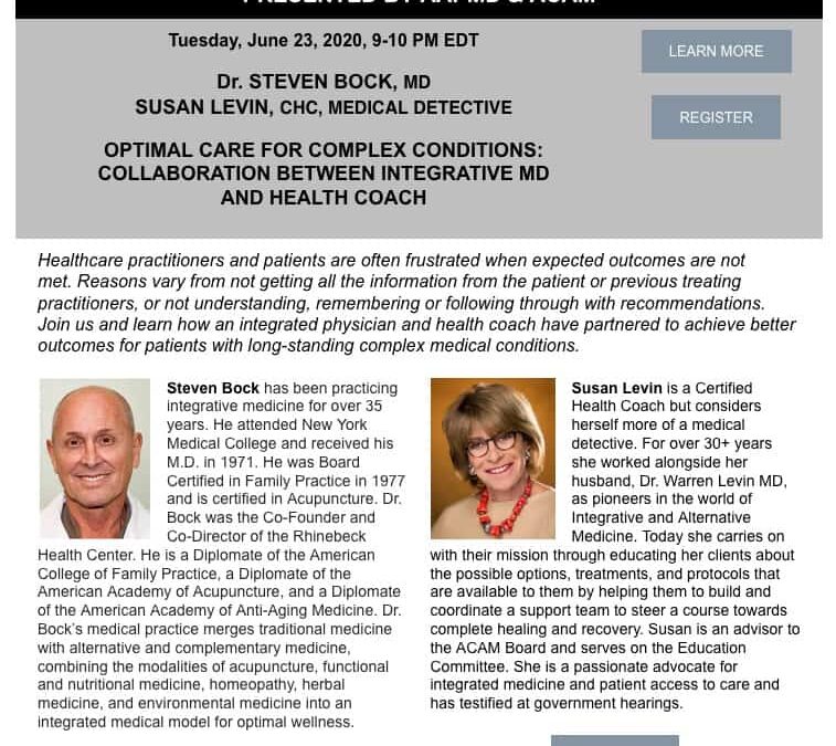 Dr. Steven Bock and Susan Levin Webinar on Collaboration Cures 6/23/2020 9pm